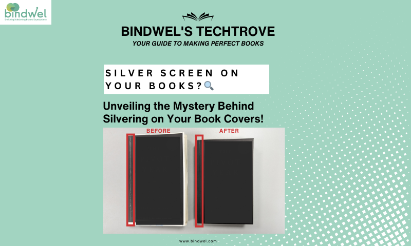 Silvering in Book Cover? Solve the Mystery for Flawless Covers 🕵️‍♀️