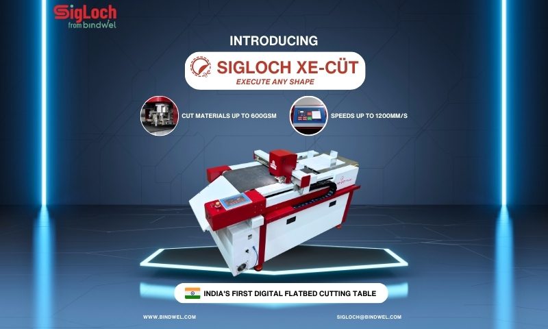 Sigloch XE-CÜT - India's 1st Digital Flatbed Cutting Table Solution