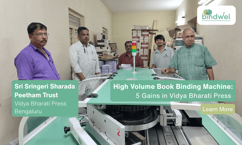 High Volume Book Binding Machine installed at Vidya Bharati Press enabling high-speed, consistent softcover book production with Bindwel BW@2500 V24.