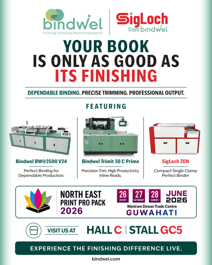 Bindwel and SigLoch print exhibition 2026 invitation for North East Print Pro Pack 2026 Guwahati